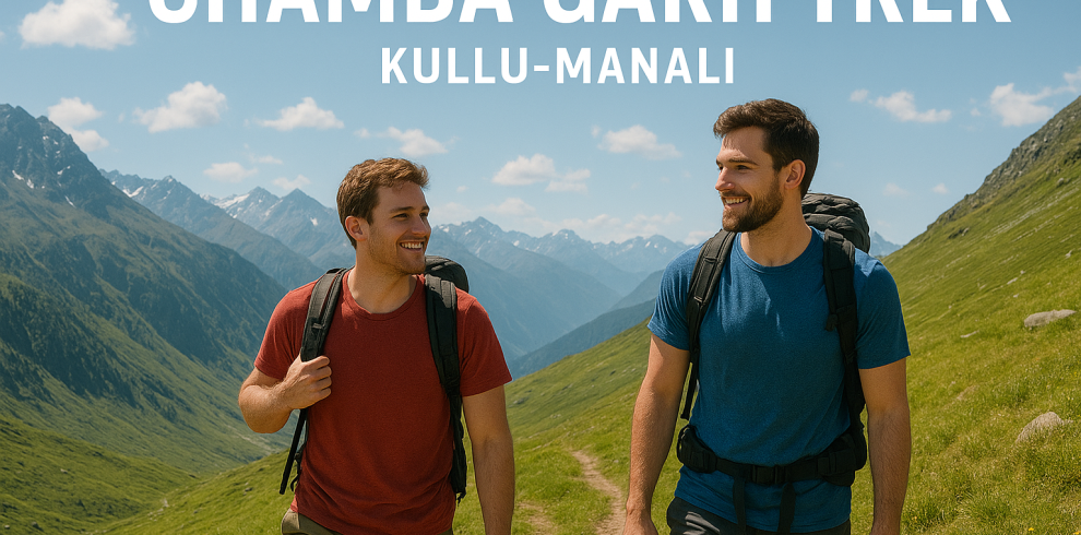 Chamba Garh Trek – Kullu Manali