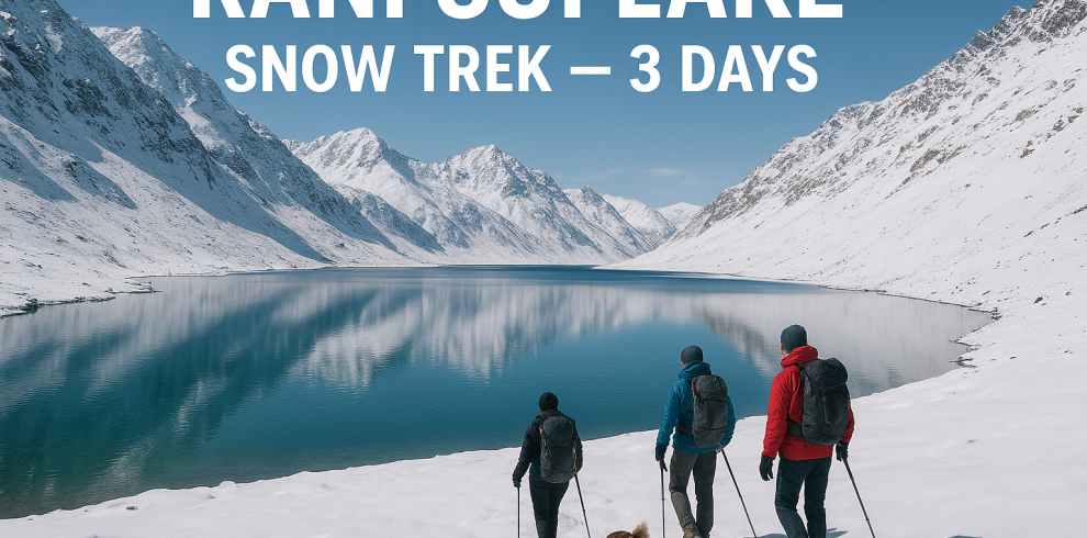 Rani Sui Lake Snow Trek